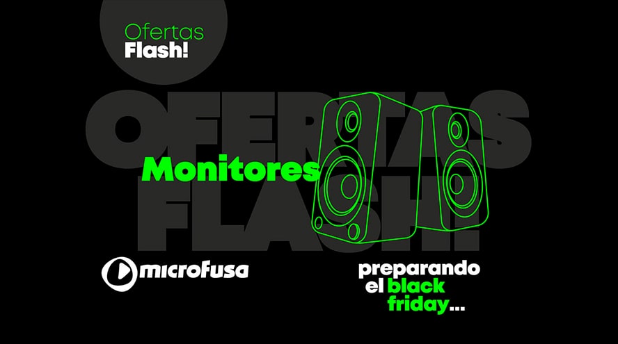 Renueva tus monitores con estas ofertas FLASH PRE-Black Friday de microFusa
