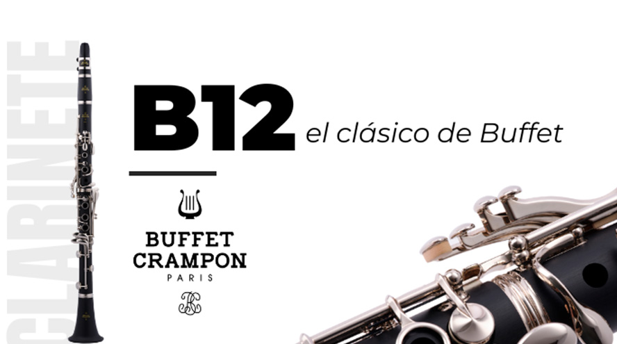 Vuelve el clarinete Buffet B12